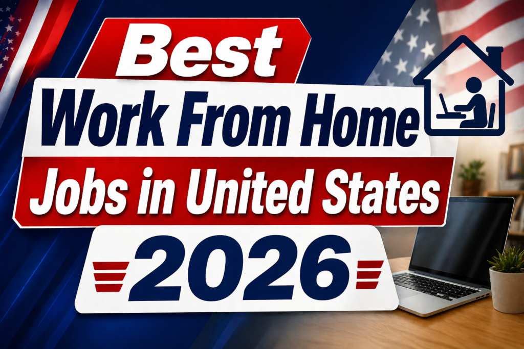 Best Work From Home Jobs in United States 2026