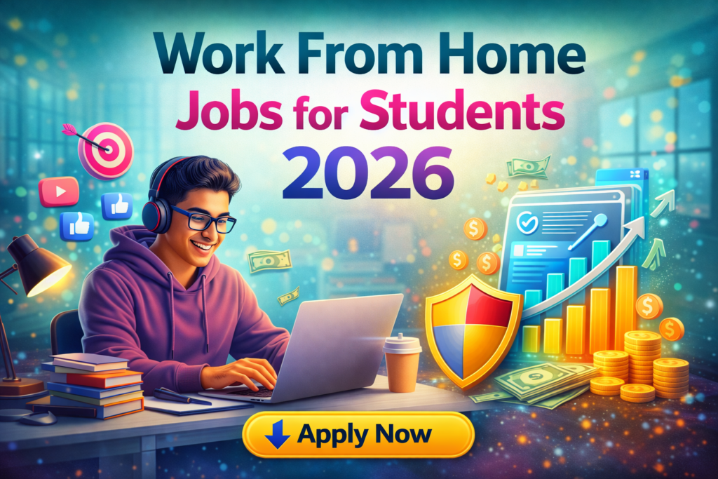 Work From Home Jobs for Students 2026